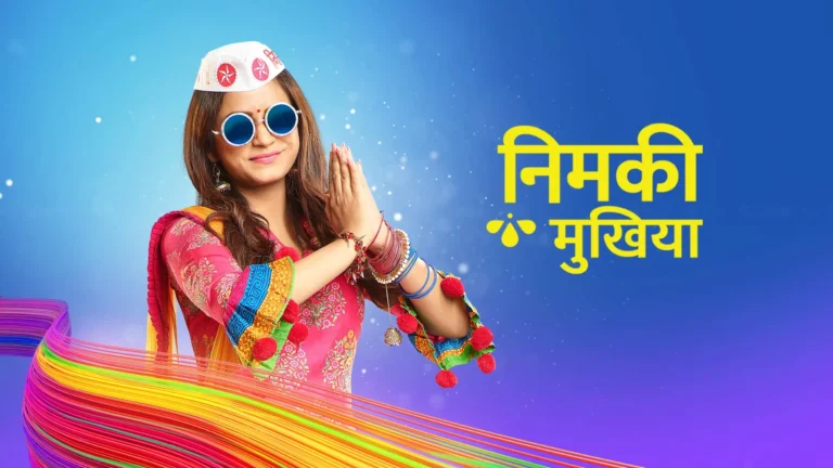 Nimki Mukhiya Watch Online on Apne TV