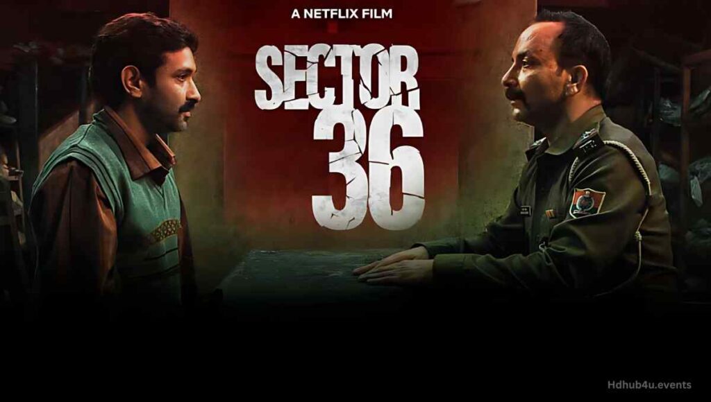 Sector 36 (2024)